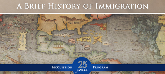 25 Years of McCuistion: A Brief History of Immigration | Perspectives ...