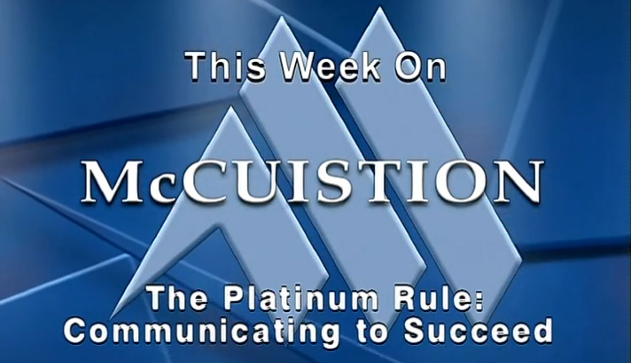 The Platinum Rule: Communicating to Succeed